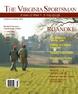 Clarke C. Jones writes about the Southern Side by Side championships in Sanford, NC and profiles shooting instructor Elizabeth Lanier in the Oct/Nov issue of The Virginia Sportsman magazine.